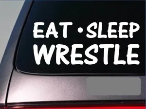 Eat Sleep Wrestle Sticker *H40* 8" vinyl wrestling uniform headgear shoes train